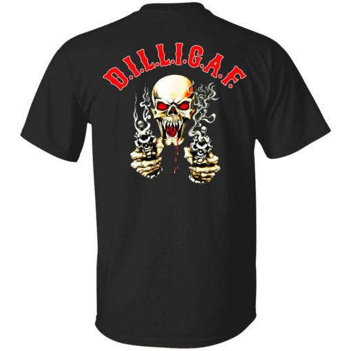 Dilligaf Shirt 1