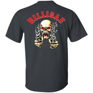 Dilligaf Shirt Top Trending 2