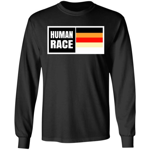 Human Race Shirt, Hoodie 3