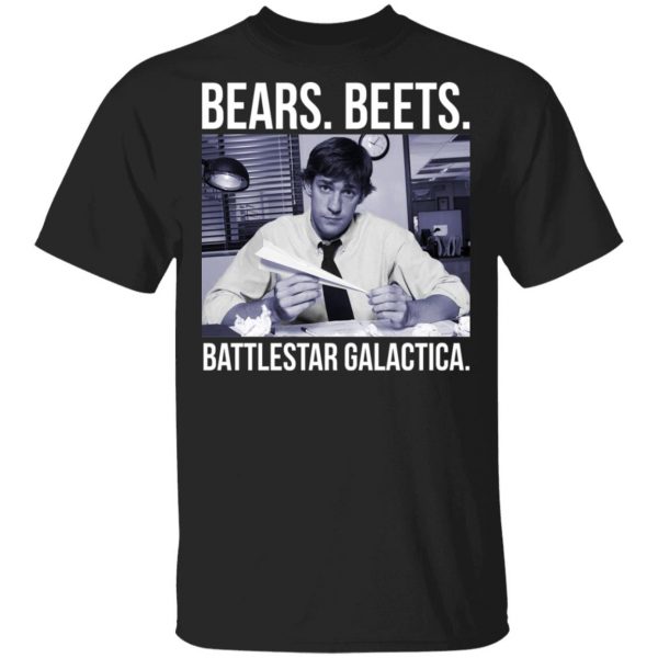 Bears Beets Battlestar Galactica Shirt Apparel 3