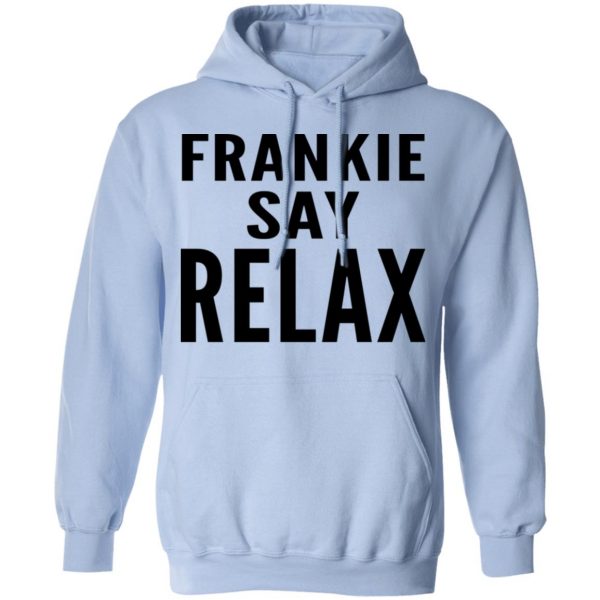 Ross Geller Frankie Say Relax Shirt 12