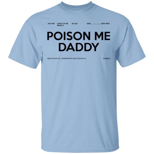 Poison Me Daddy Shirt 1