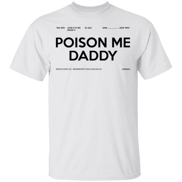Poison Me Daddy Shirt 2