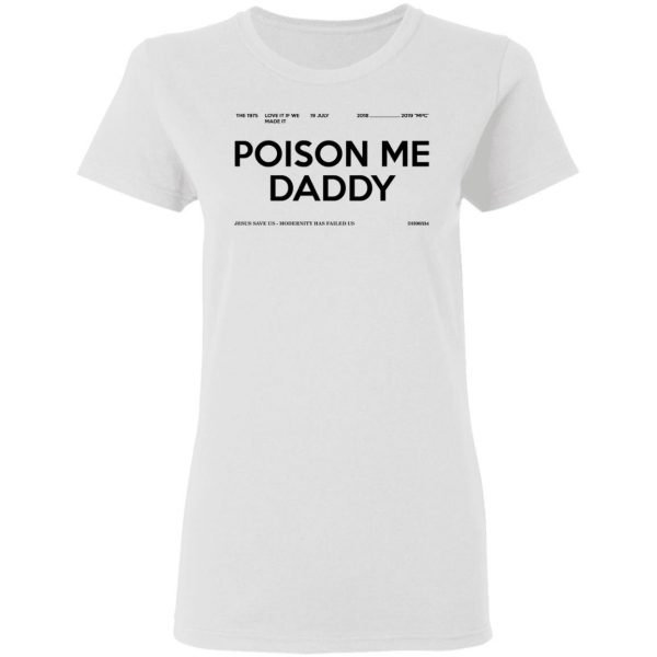 Poison Me Daddy Shirt 3