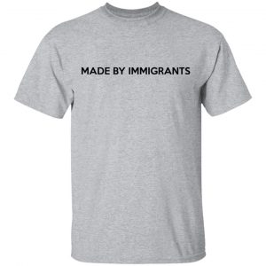 Karamo Brown Made By Immigrants Shirt 14