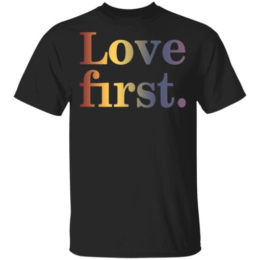 Hoda Kotb Love First Shirt 1