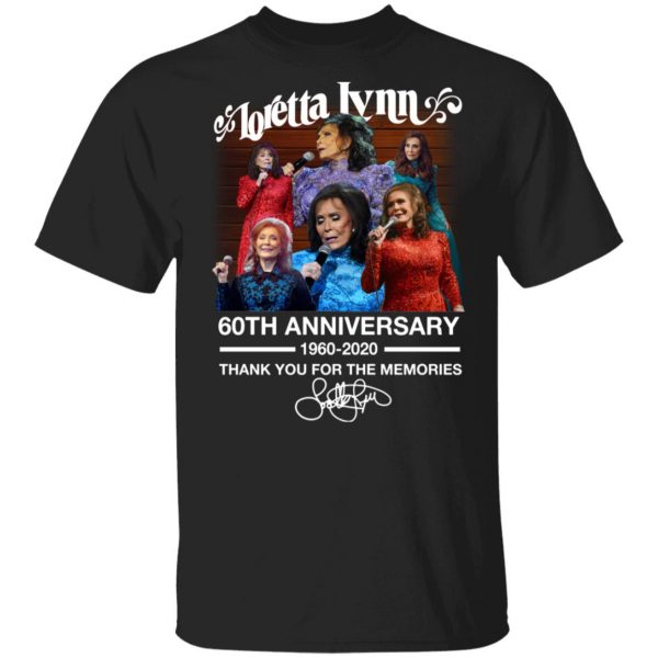 Loretta Lynn 60th Anniversary 1960 2020 Thank You For The Memories Signature Shirt 1