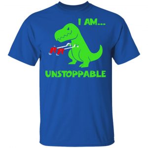 T-rex Dinosaur I Am Unstoppable T-shirt Xmas Shirt 16