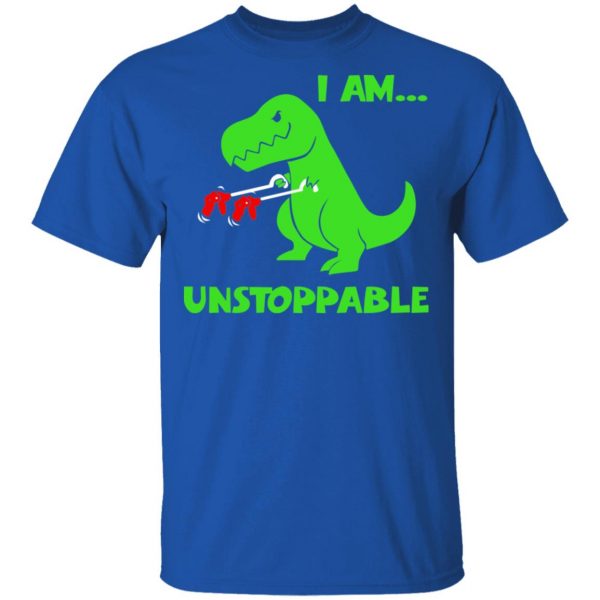T-rex Dinosaur I Am Unstoppable T-shirt Xmas Shirt 4