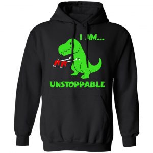 T-rex Dinosaur I Am Unstoppable T-shirt Xmas Shirt 22
