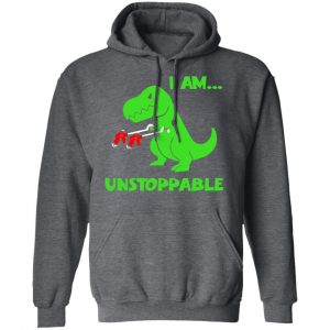 T-rex Dinosaur I Am Unstoppable T-shirt Xmas Shirt 24