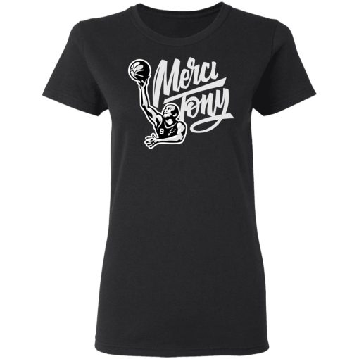 Tony Parker Merci Tony Shirt 5