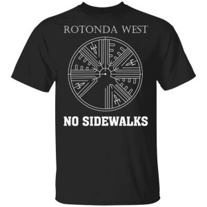 Rotonda West, No Sidewalks Shirt Apparel