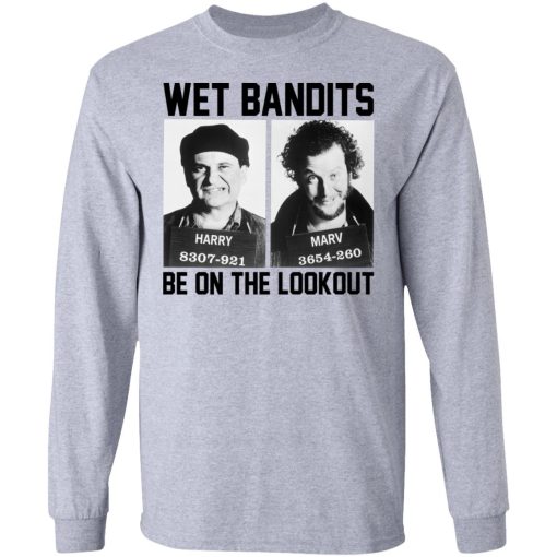 Wet Bandits Be On The Lookout Shirt - Image 7