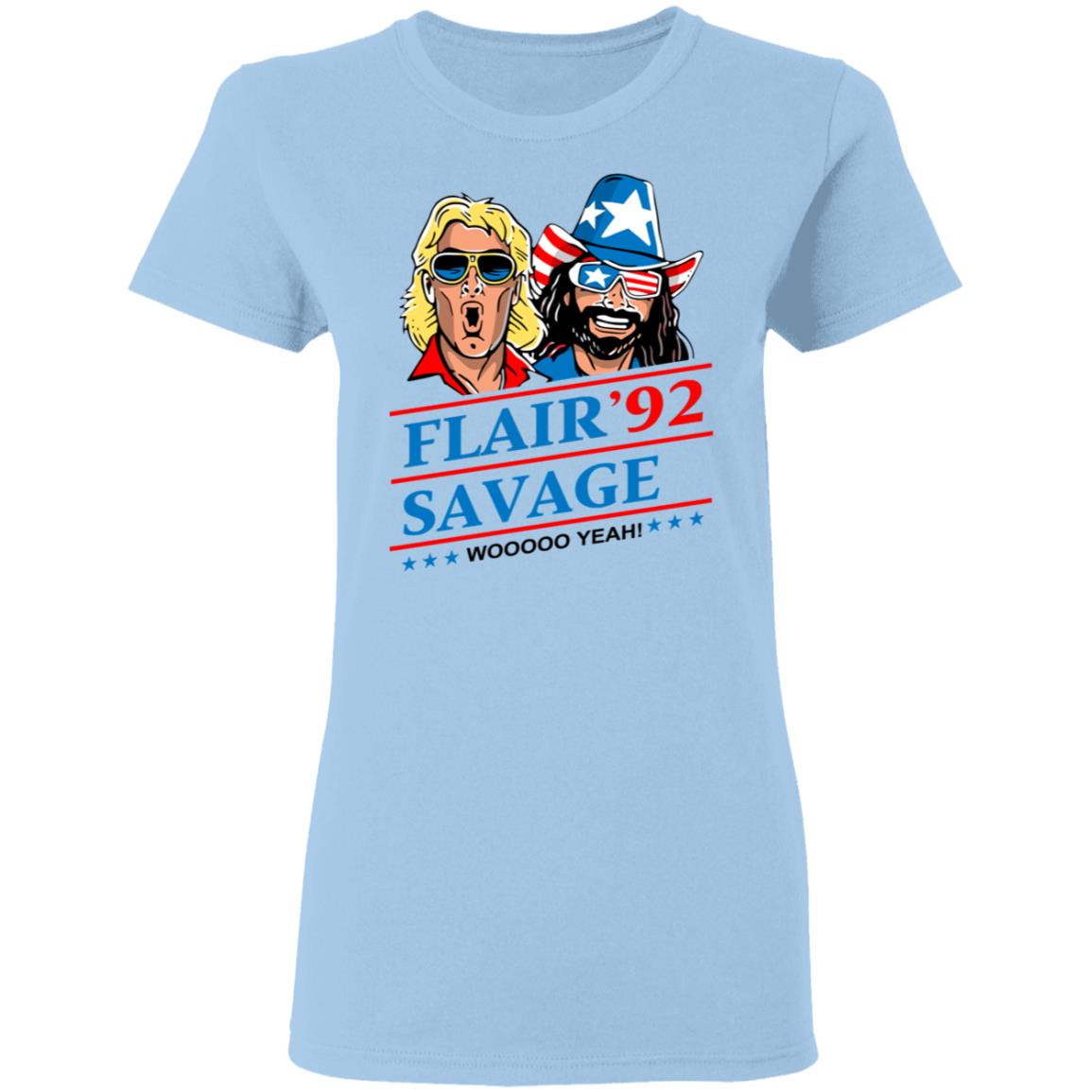 flair and savage shirt