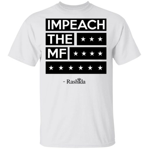 Rashida Tlaib Impeach The Mf Shirt - Image 2