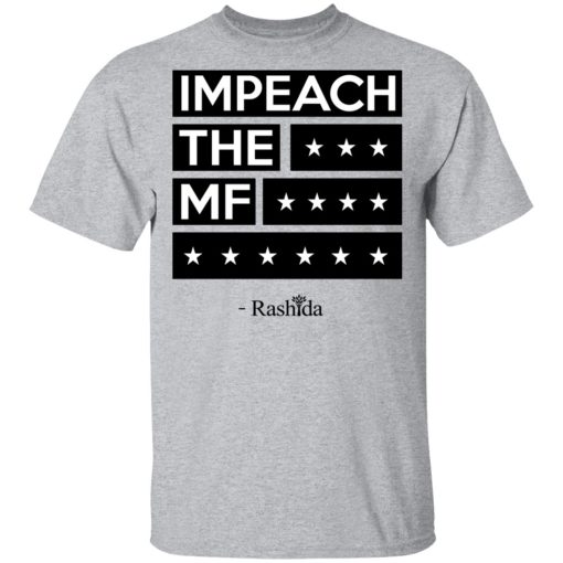 Rashida Tlaib Impeach The Mf Shirt - Image 3