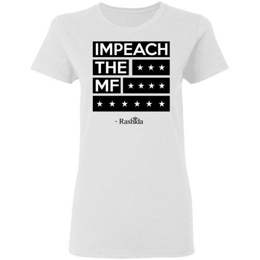 Rashida Tlaib Impeach The Mf Shirt - Image 5