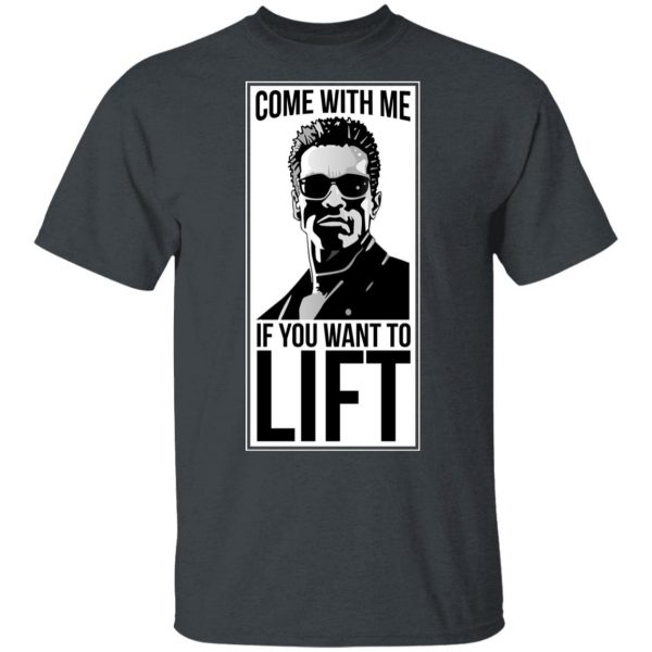 Come With Me If You Want To Lift Shirt 2