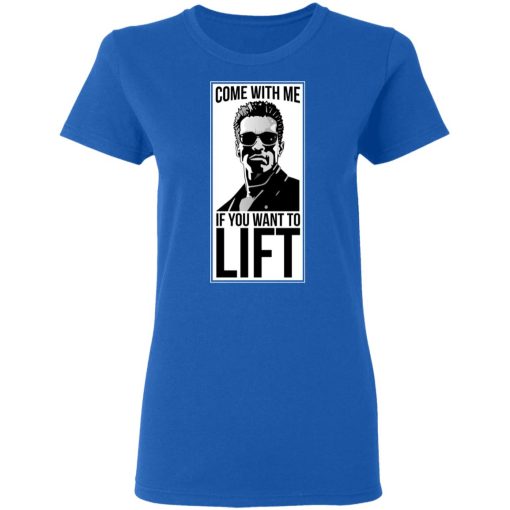 Come With Me If You Want To Lift Shirt 8