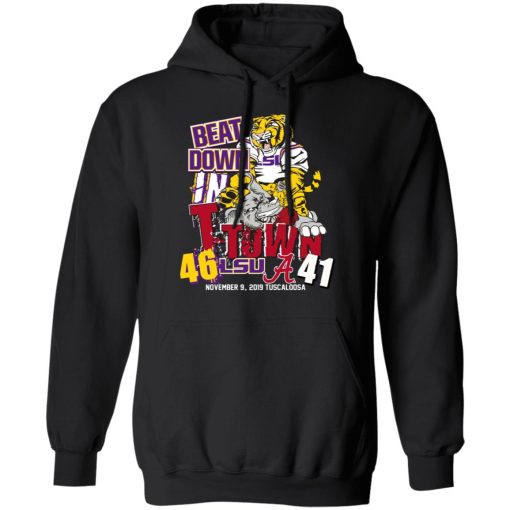 Lsu Tigers 46 Alabama 41 Beat Down In T-town Shirt 4