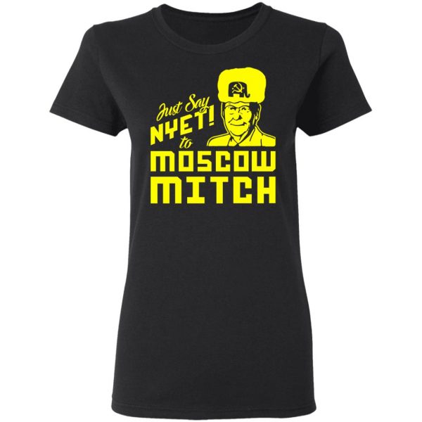 Kentucky Democratic Party Just Say NYET To Moscow Mitch Shirt 5