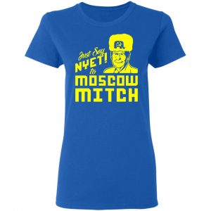 Kentucky Democratic Party Just Say NYET To Moscow Mitch Shirt 20