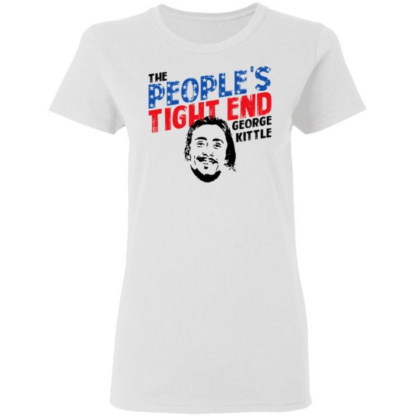 George Kittle The People’s Tight End Shirt 5
