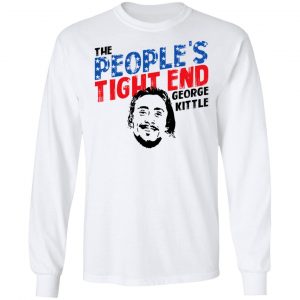 George Kittle The People’s Tight End Shirt 19