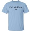 Call Me Coco New Balance Shirt