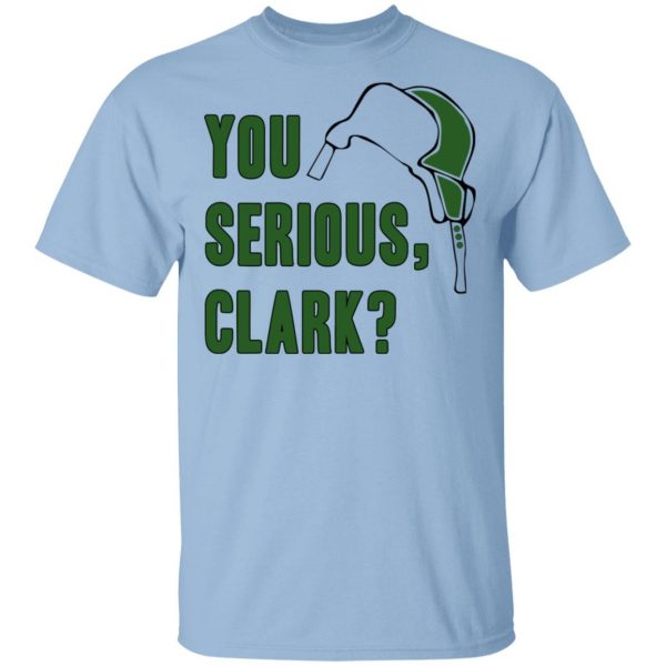 You Serious, Clark Shirt Apparel 3