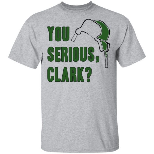 You Serious, Clark Shirt Apparel 5