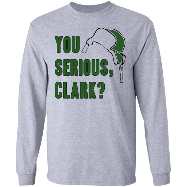 You Serious, Clark Shirt Apparel 9