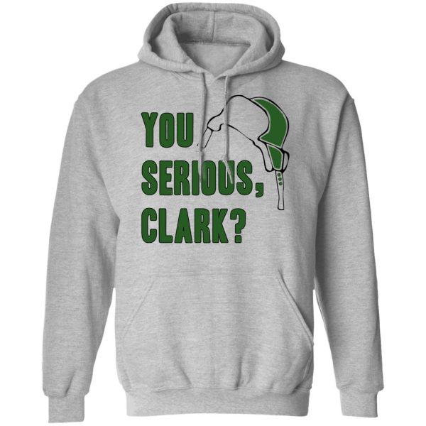 You Serious, Clark Shirt Apparel 12