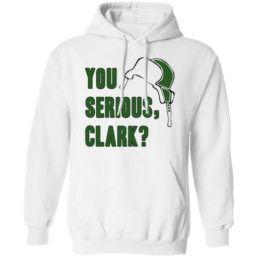 You Serious, Clark Shirt 11