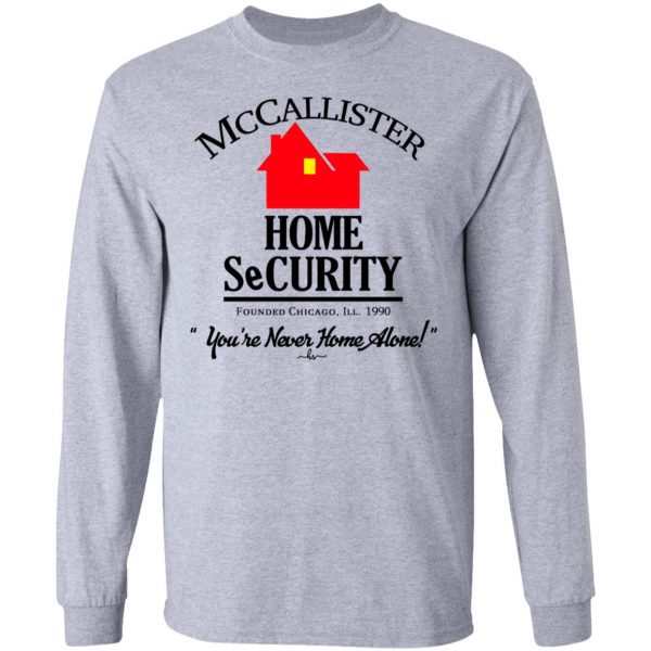 McCallister Home Security You’re Never Home Alone Shirt Apparel 9