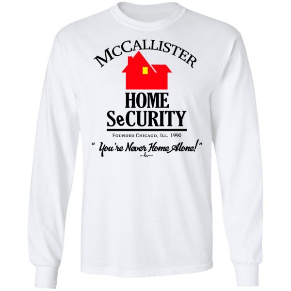 McCallister Home Security You’re Never Home Alone Shirt Apparel 10