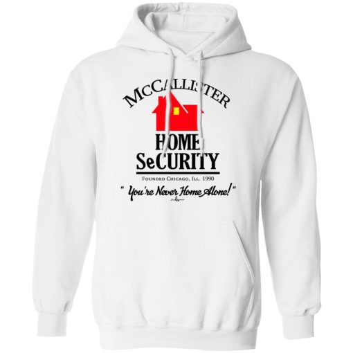 McCallister Home Security You're Never Home Alone Shirt 4