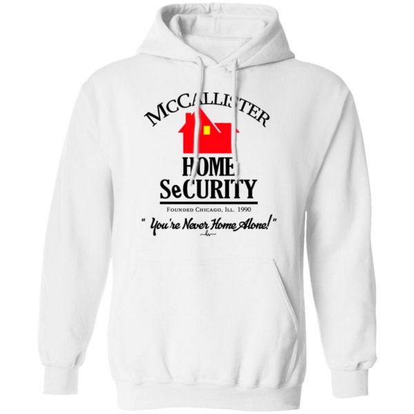 McCallister Home Security You’re Never Home Alone Shirt Apparel 13