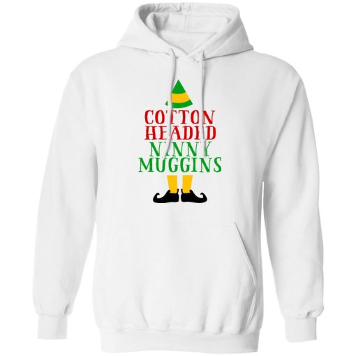 Cotton Headed Ninny Muggins Elf Shirt 11