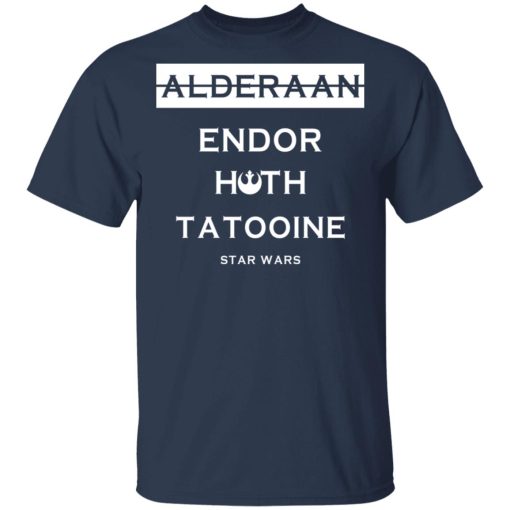 Alderaan Endor Hoth Taooine Star Wars Shirt 3