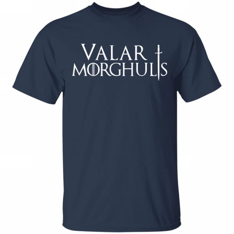 valar morghulis t shirt