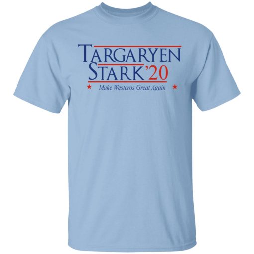 Targaryen Stark 2020 - Make Westeros Great Again Shirt 1