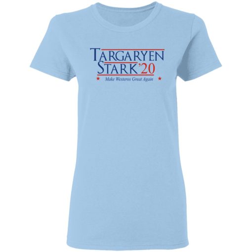 Targaryen Stark 2020 - Make Westeros Great Again Shirt 4