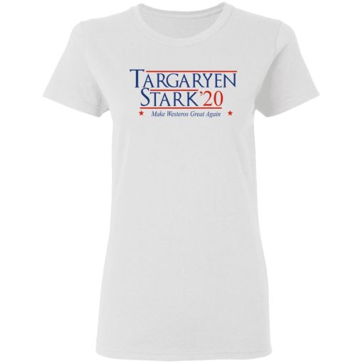 Targaryen Stark 2020 - Make Westeros Great Again Shirt 5