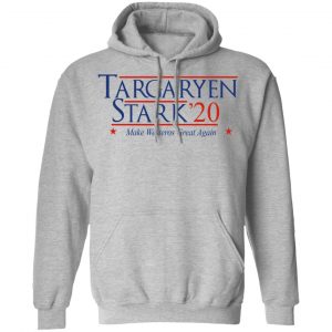 Targaryen Stark 2020 - Make Westeros Great Again Shirt 21
