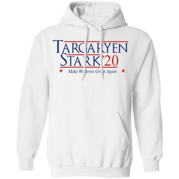 Targaryen Stark 2020 - Make Westeros Great Again Shirt 11
