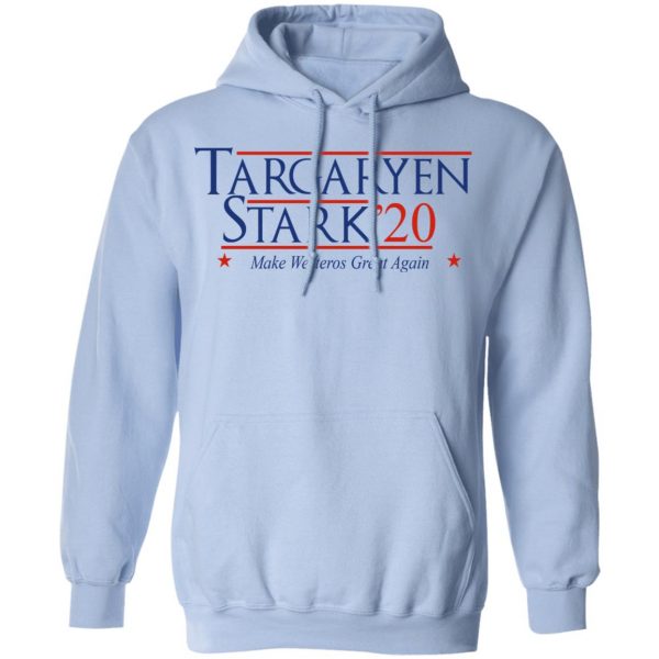 Targaryen Stark 2020 - Make Westeros Great Again Shirt 12