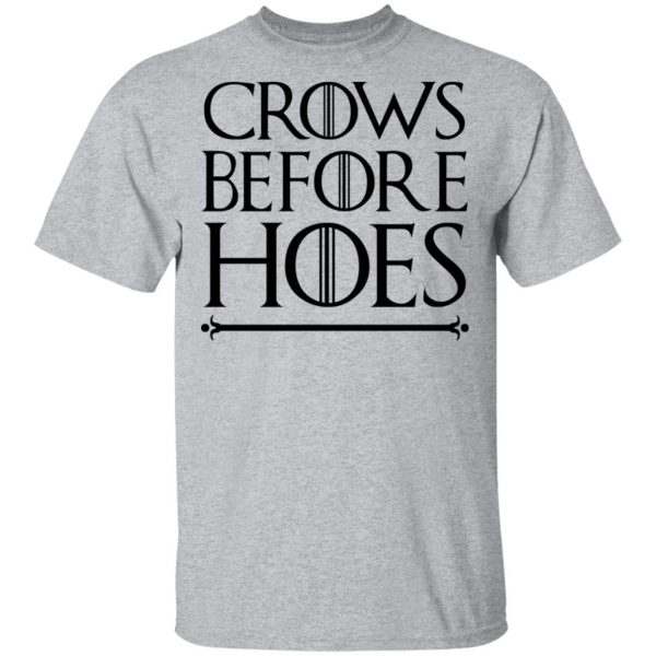 Crows Before Hoes Shirt 3