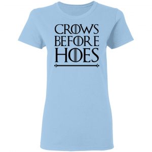 Crows Before Hoes Shirt 15